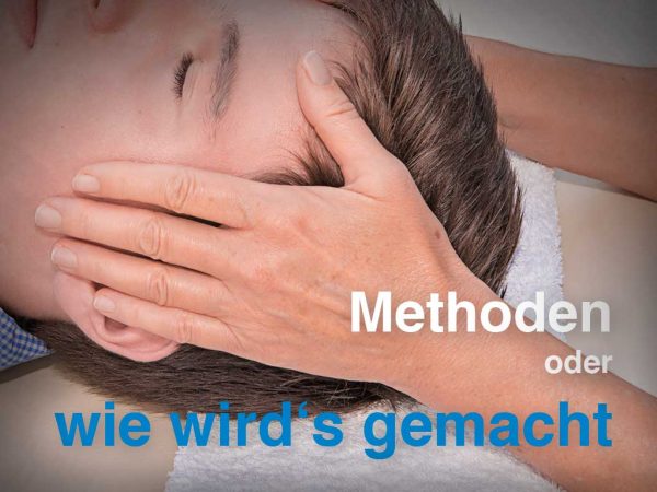 Methoden oder wie wird's gemacht